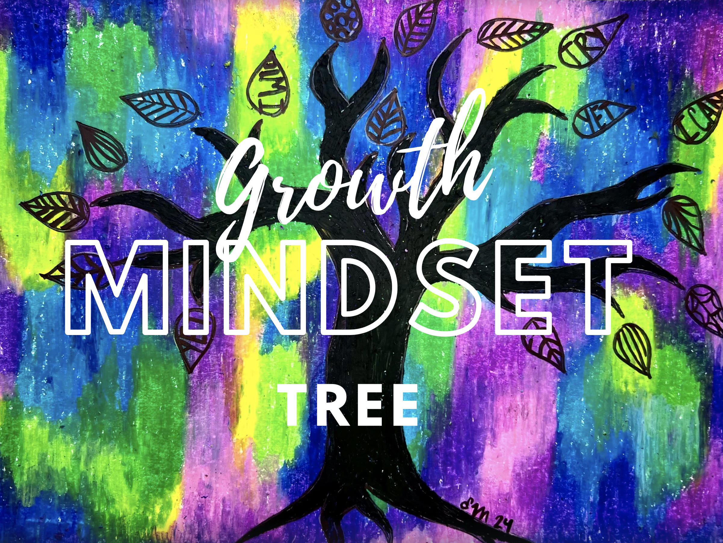 Growth Mindset Tree with Acrylics