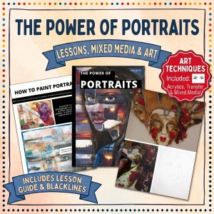 The Power of Portrait Painting: Lessons, Mixed Media & Art Techniques